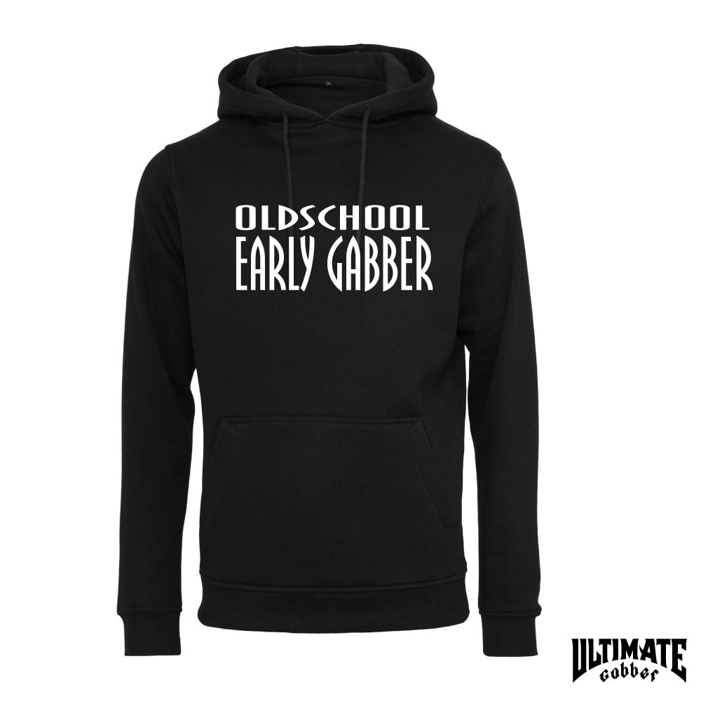 Hoodie Oldschool Early Gabber A Way of Life - Image 3